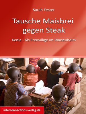cover image of Tausche Maisbrei gegen Steak